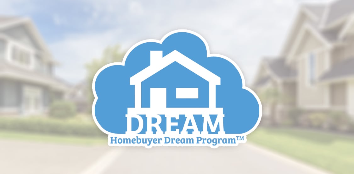 Homebuyer Dream Program logo overlaying a blurred and faded image of a suburban neighborhood.